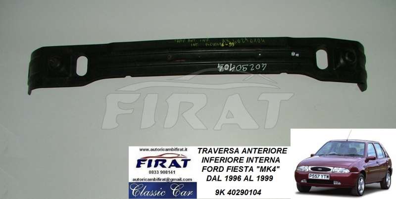 TRAVERSA FORD FIESTA 96 - 99 ANT.INFERIORE